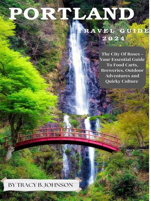 cover image of PORTLAND  TRAVEL GUIDE 2024